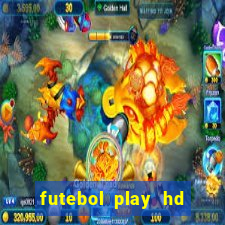 futebol play hd s?o paulo