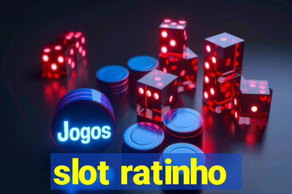 slot ratinho