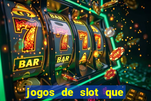 jogos de slot que realmente pagam