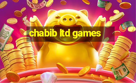 chabib ltd games