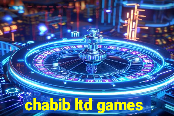 chabib ltd games