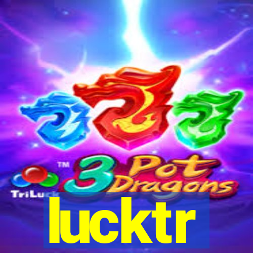 lucktr