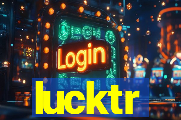 lucktr