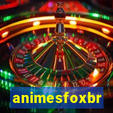 animesfoxbr