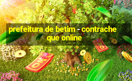 prefeitura de betim - contracheque online