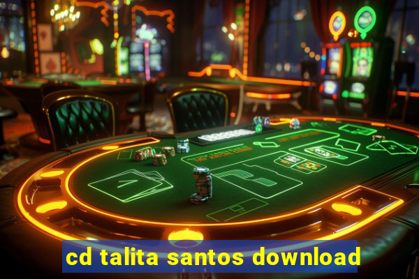 cd talita santos download