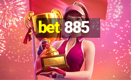 bet 885