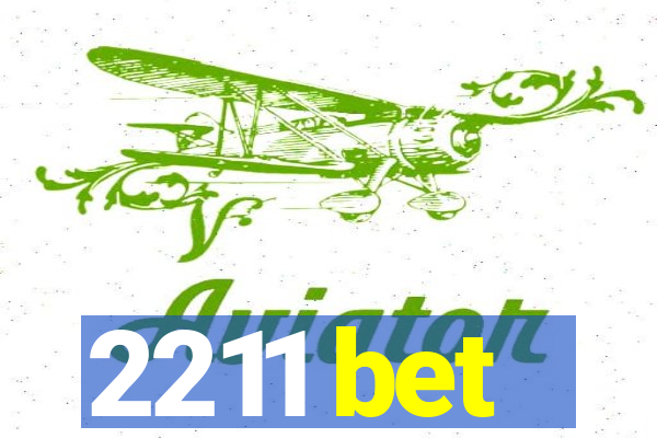 2211 bet