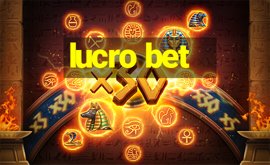 lucro bet