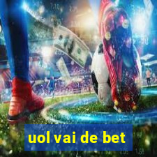 uol vai de bet