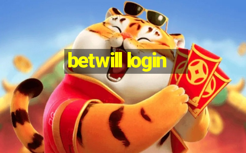 betwill login