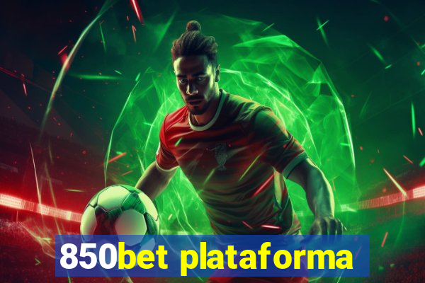 850bet plataforma