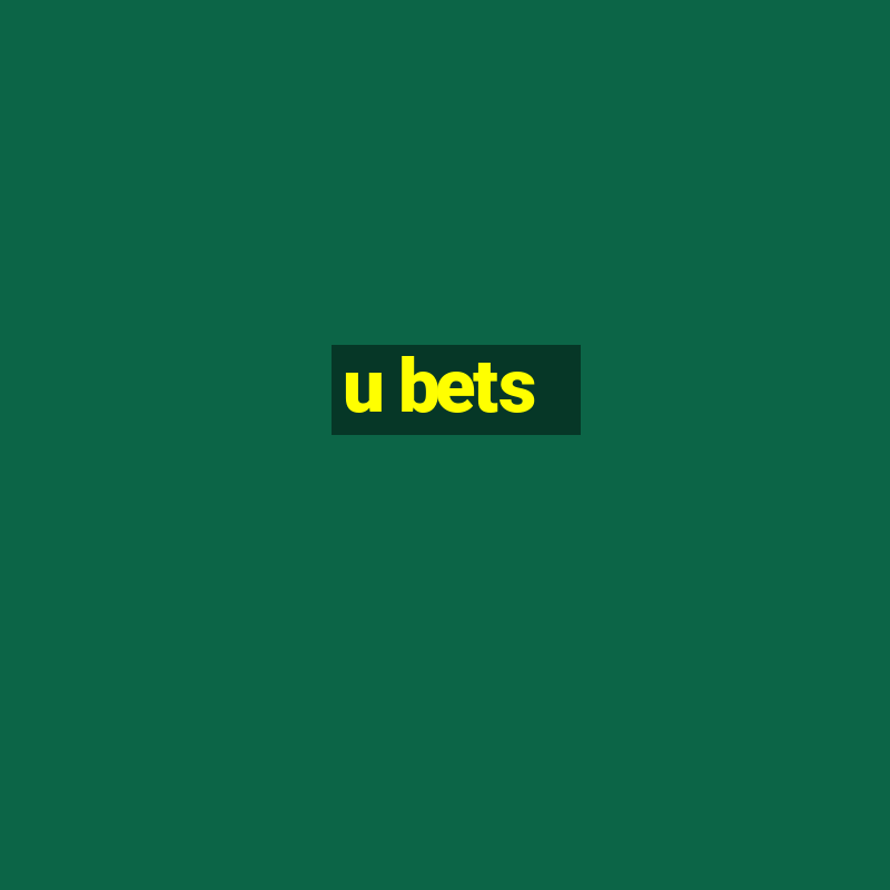 u bets