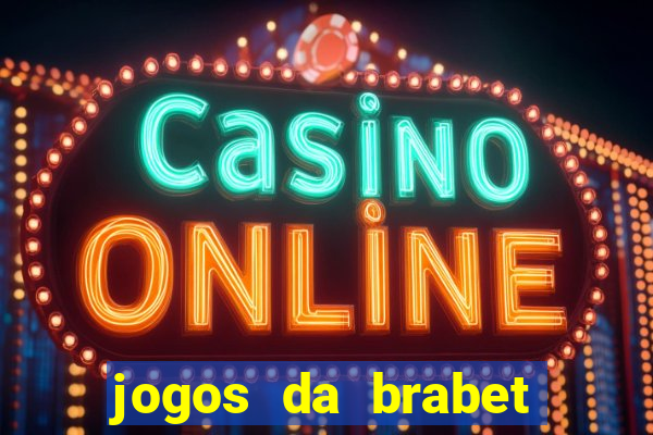 jogos da brabet que mais pagam