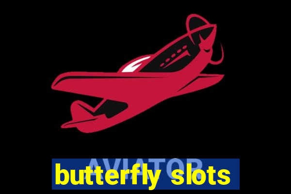 butterfly slots