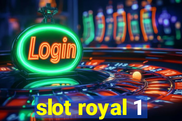 slot royal 1