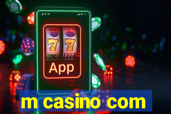 m casino com