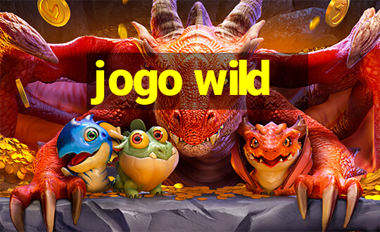 jogo wild