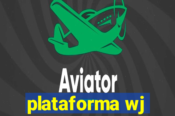 plataforma wj