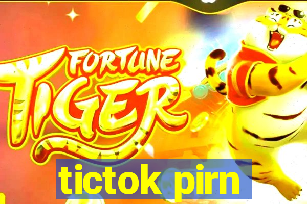 tictok pirn