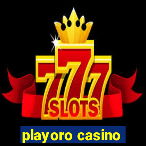 playoro casino