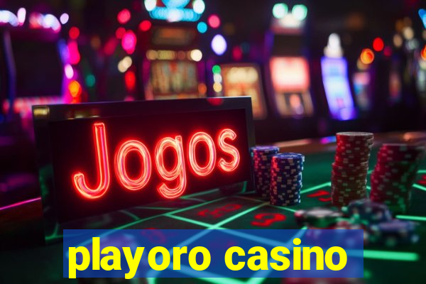 playoro casino