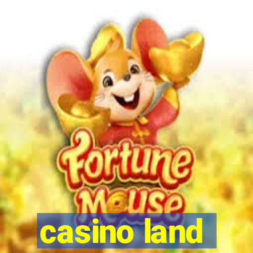 casino land