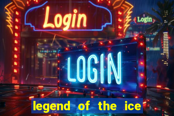 legend of the ice dragon slot