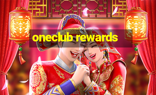 oneclub rewards