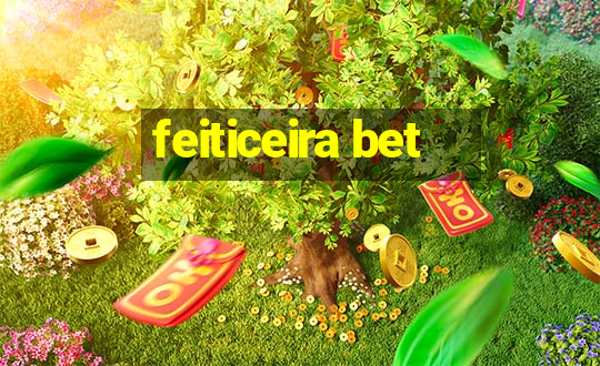 feiticeira bet