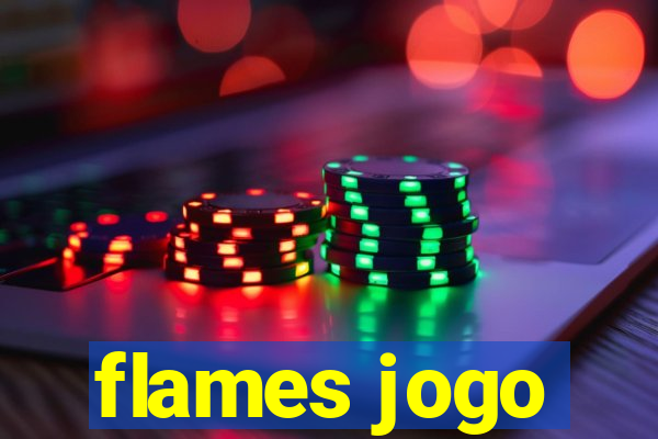 flames jogo