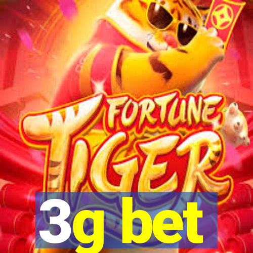 3g bet