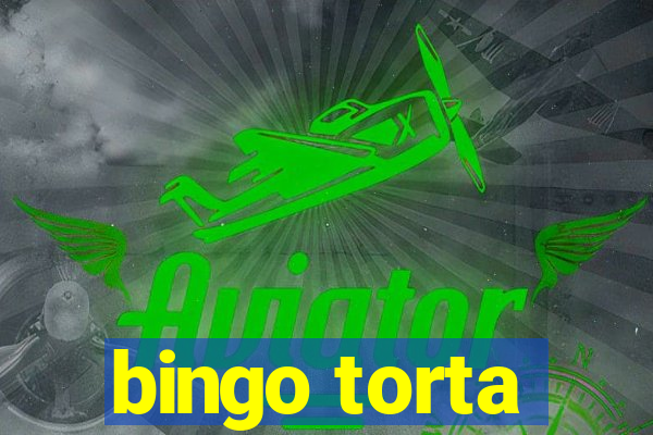 bingo torta