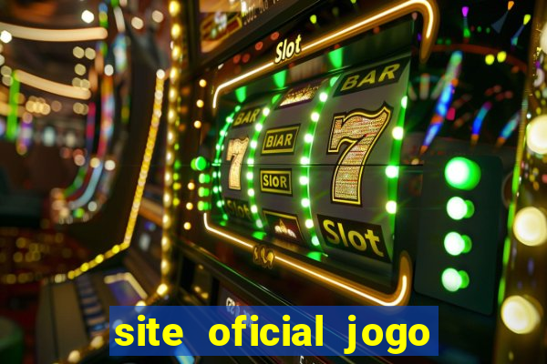 site oficial jogo do tigre