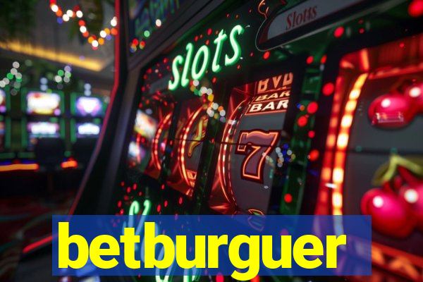 betburguer