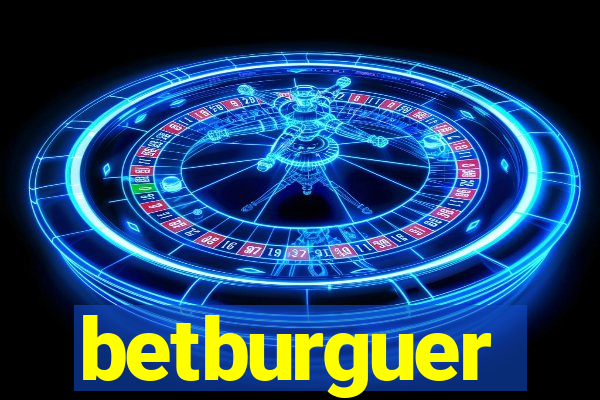 betburguer