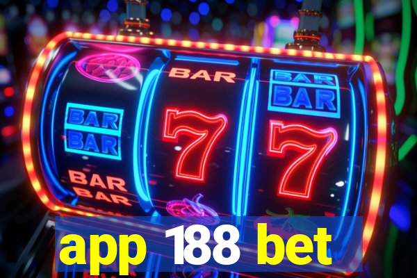 app 188 bet