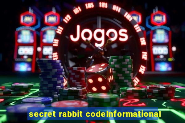 secret rabbit codeInformational