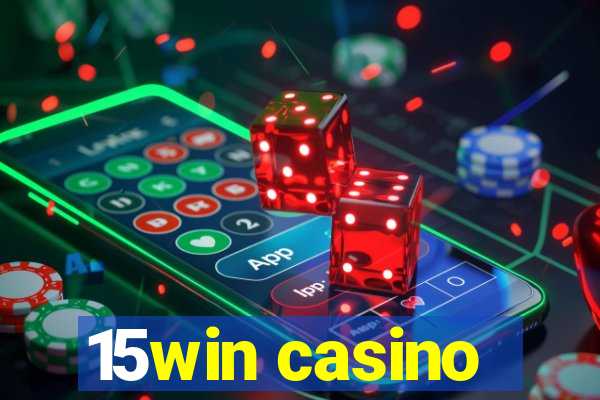 15win casino