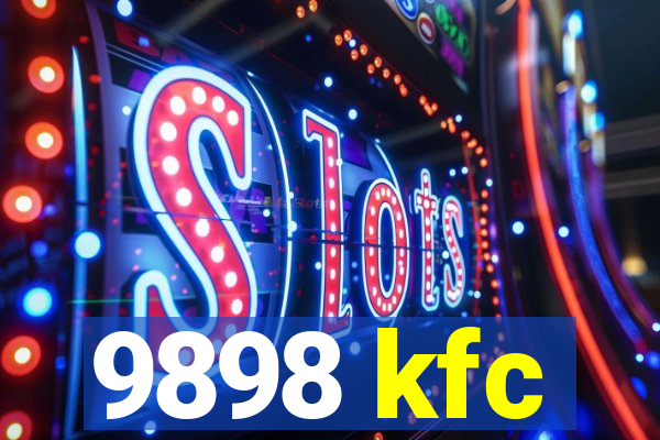 9898 kfc