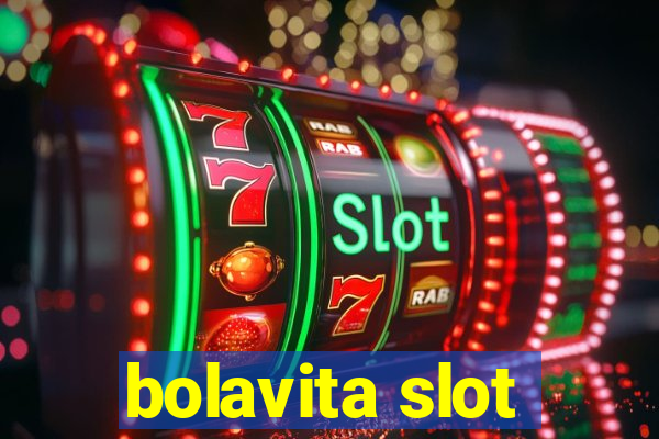 bolavita slot