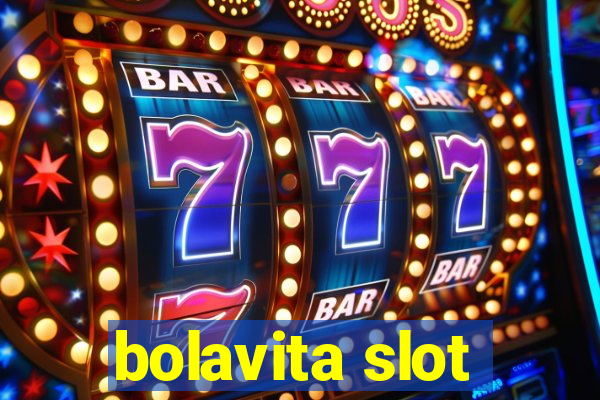 bolavita slot