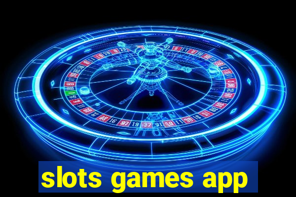 slots games app