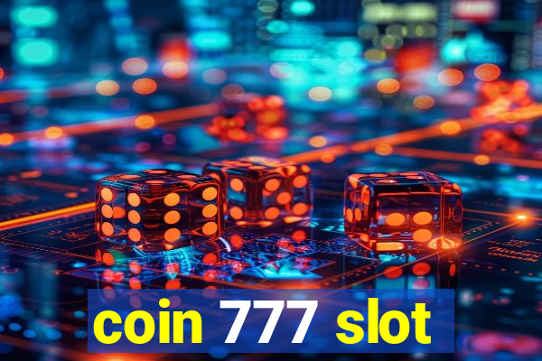 coin 777 slot