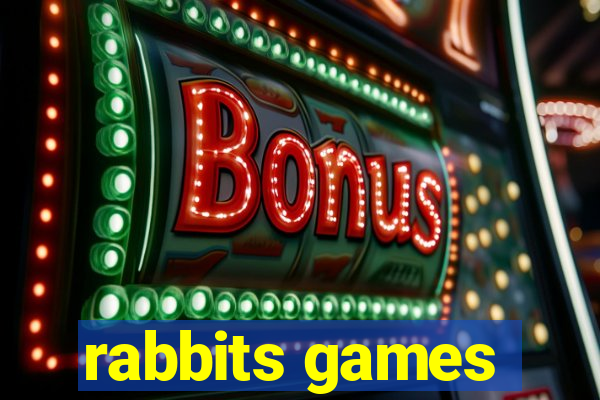 rabbits games