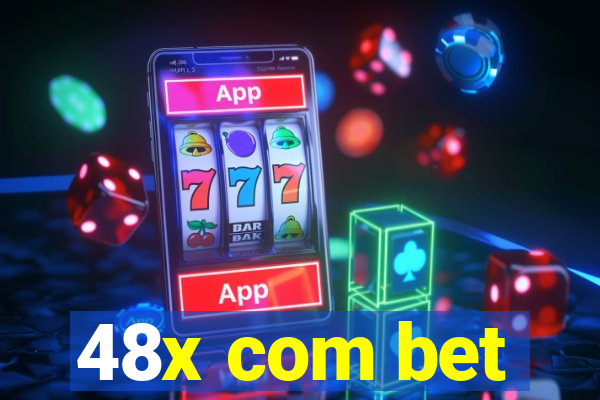 48x com bet