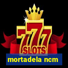 mortadela ncm