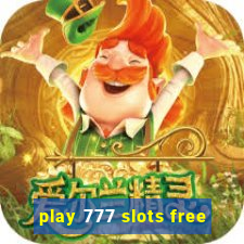 play 777 slots free