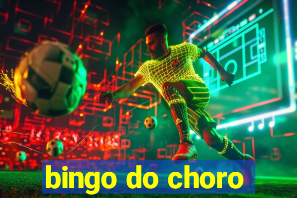 bingo do choro