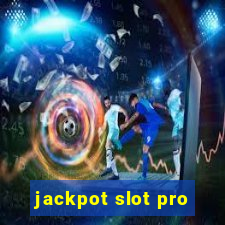 jackpot slot pro